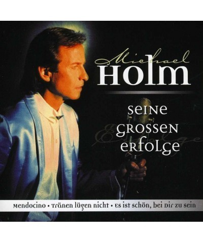 Michael Holm SEINE GROSSEN ERFOLGE CD $5.53 CD