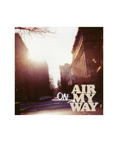 Air ON MY WAY CD $11.44 CD