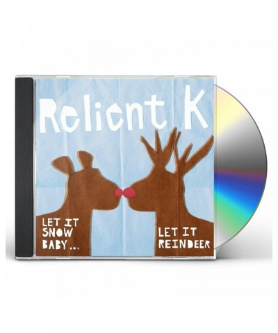 Relient K LET IT SNOW BABY: LET IT REINDEER CD $3.40 CD