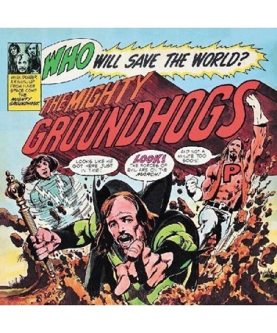 The Groundhogs WHO WILL SAVE THE WORLD Vinyl Record $11.47 Vinyl