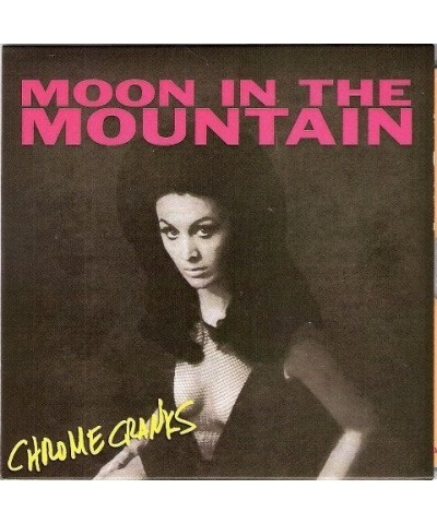 Chrome Cranks Moon In The Mountain Vinyl Record $6.40 Vinyl