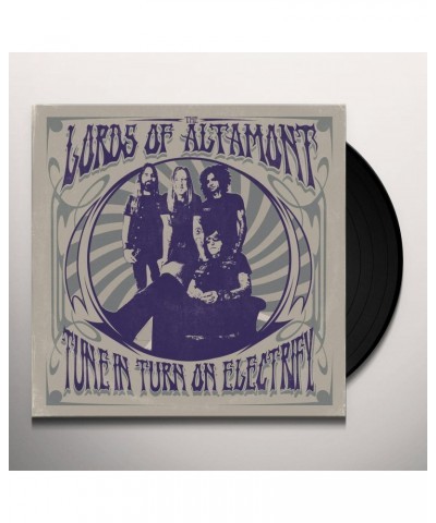 The Lords of Altamont TUNE IN TURN ON ELECTRIFY Vinyl Record $13.80 Vinyl