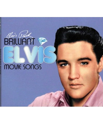 Elvis Presley BRILLIANT ELVIS: MOVIE SONGS CD $11.44 CD