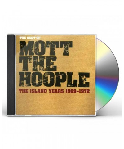 Mott The Hoople BEST OF ISLAND YEARS 69-72 CD $4.96 CD