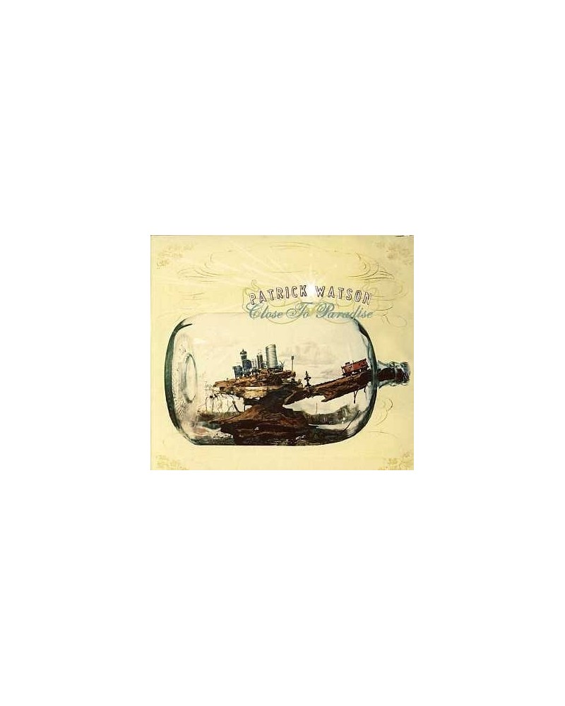 Patrick Watson CLOSE TO PARADISE CD $5.40 CD