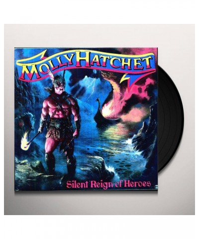 Molly Hatchet Silent Reign Of Heroes Vinyl Record $13.75 Vinyl