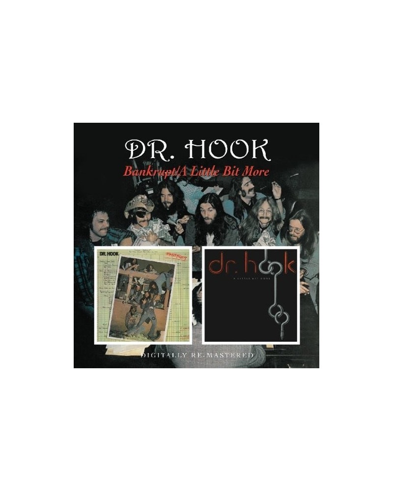 Dr. Hook BANKRUPT / A LITTLE BIT MORE CD $6.81 CD