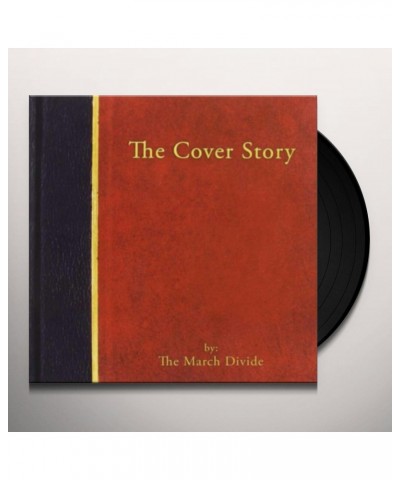 The March Divide COVER STORY Vinyl Record $4.47 Vinyl