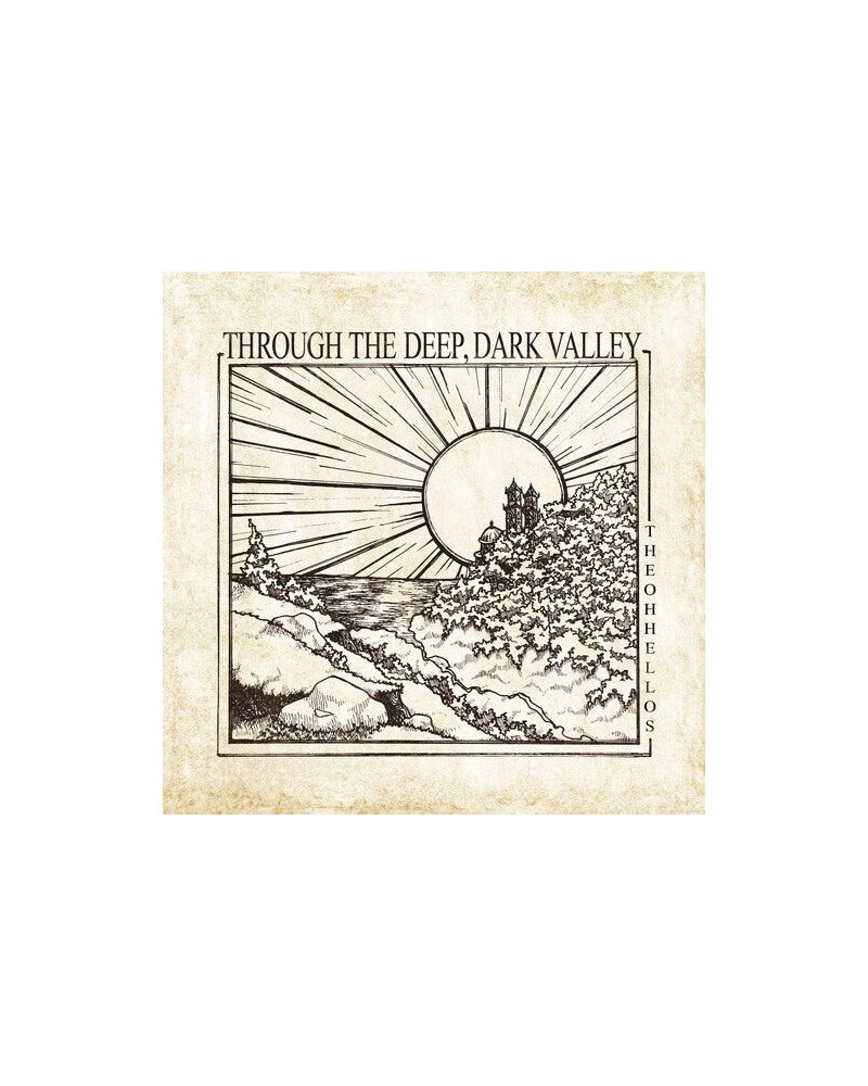 The Oh Hellos Through The Deep Dark Valley Vinyl Record $15.20 Vinyl