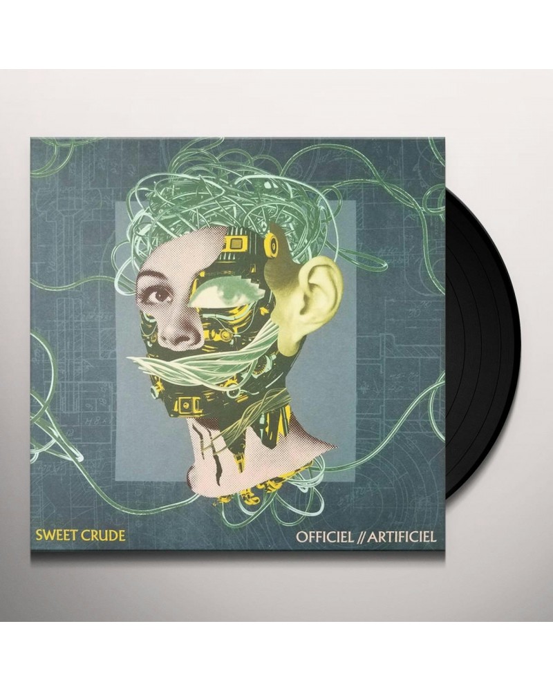 Sweet Crude Officiel//Artificiel Vinyl Record $13.50 Vinyl