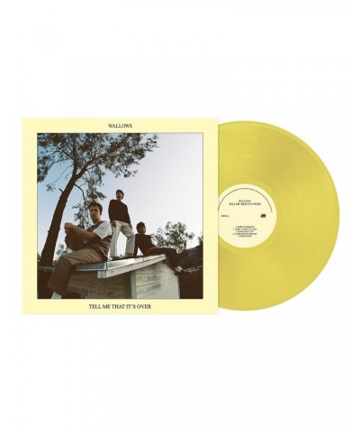 Wallows Tell Me That It's Over (Yellow) Vinyl Record $11.47 Vinyl