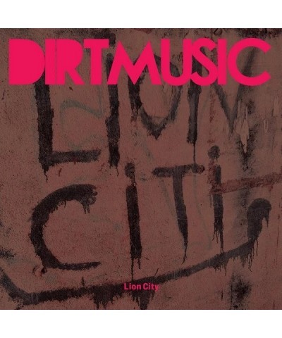 Dirtmusic Lion City Vinyl Record $9.13 Vinyl