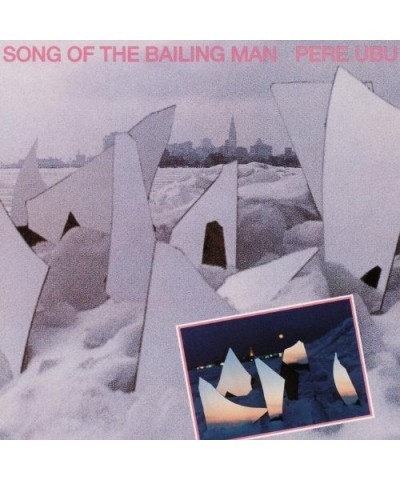 Pere Ubu Song of the Bailing Man Vinyl Record $6.65 Vinyl