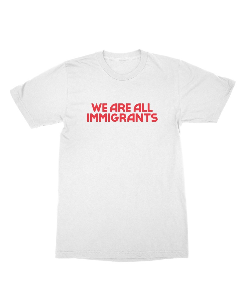 Making Movies We Are All Immigrants T-Shirt - White $13.00 Shirts