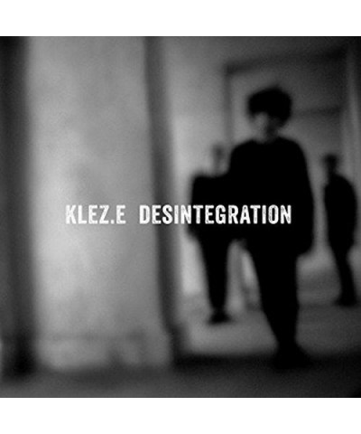 Klez.e Desintegration Vinyl Record $7.00 Vinyl