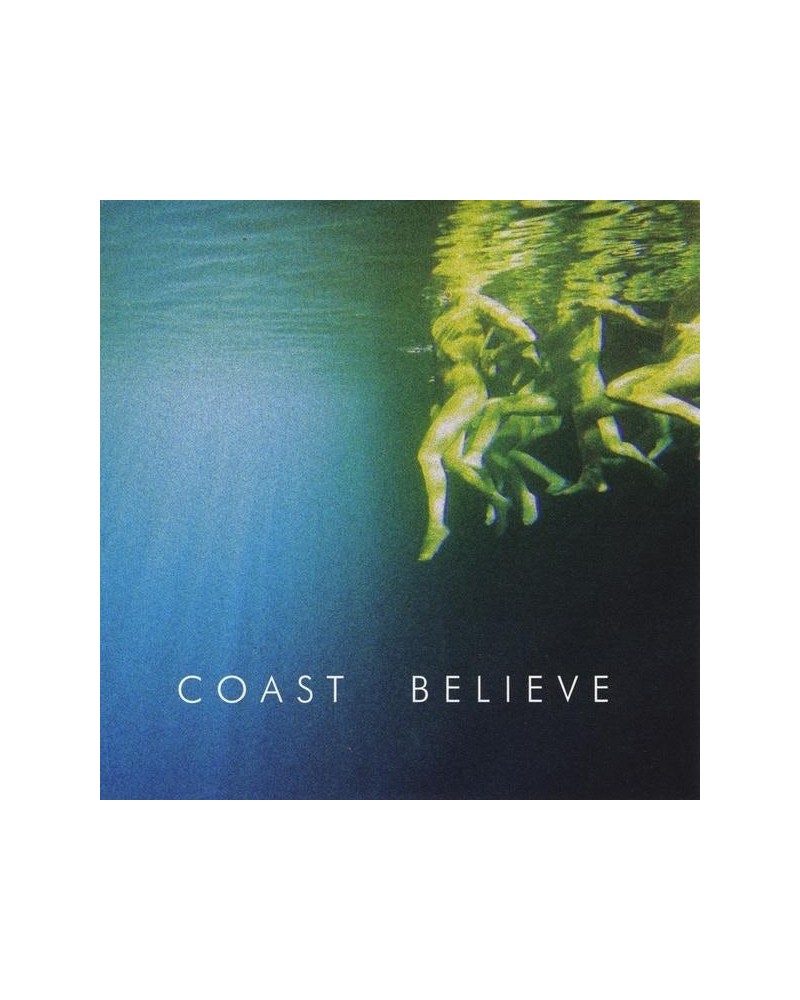 Coast BELIEVE CD $4.94 CD