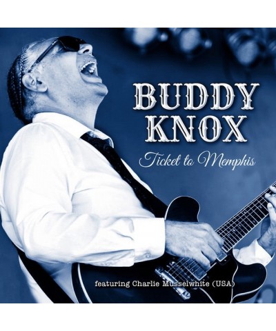 Buddy Knox TICKET TO MEMPHIS CD $7.48 CD