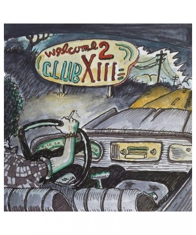 Drive-By Truckers Welcome 2 Club XIII Vinyl Record $8.46 Vinyl