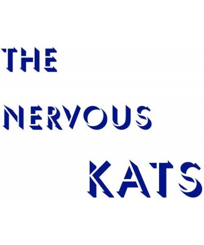 Bailey's Nervous Kats NERVOUS KATS Vinyl Record $8.20 Vinyl