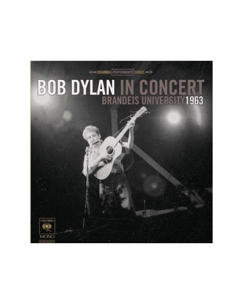 Bob Dylan Bob Dylan In Concert: Brandeis University 1963 - CD $3.83 CD