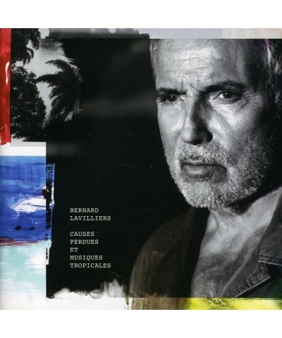 Bernard Lavilliers CAUSES PERDUES ET MUSIQUES CD $6.01 CD