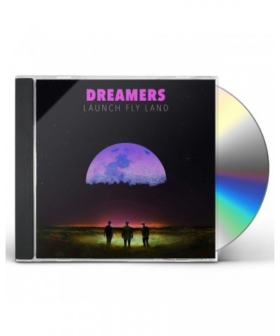 DREAMERS LAUNCH FLY LAND CD $5.17 CD