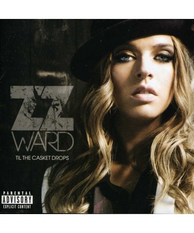 ZZ Ward TIL THE CASKET DROPS (ADVISORY CD $6.14 CD