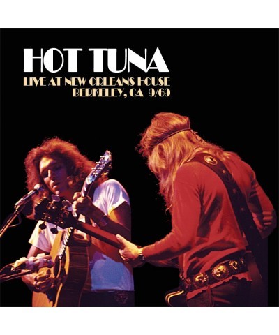 Hot Tuna LIVE AT NEW ORLEANS HOUSE BERKELEY CA 9/69 CD $6.84 CD