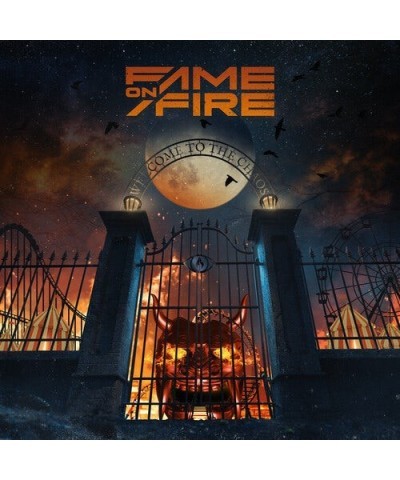 Fame on Fire WELCOME TO THE CHAOS CD $6.24 CD