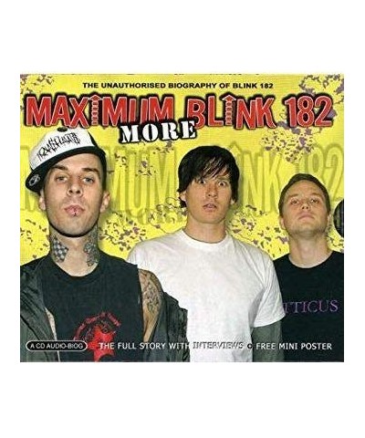 blink-182 MORE MAXIMUM BLINK-182 CD $7.44 CD