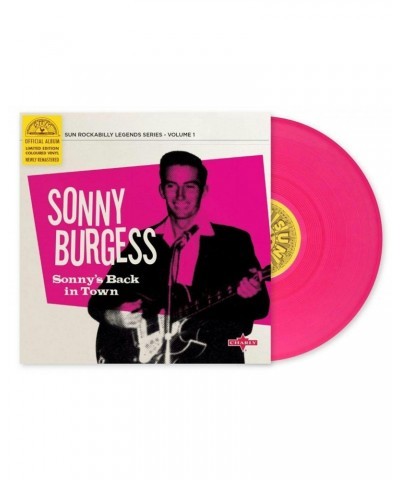 Sonny Burgess Sonny's Back In Town (Limited 10 Pink V Vinyl Record $3.60 Vinyl