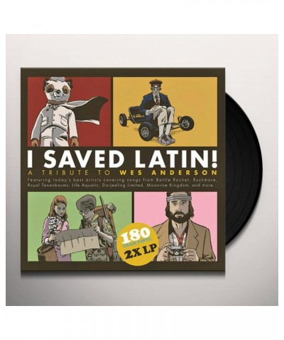 I SAVED LATIN: TRIBUTE TO WES ANDERSON / VARIOUS Vinyl Record $12.24 Vinyl