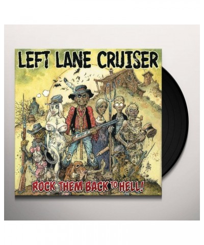 Left Lane Cruiser Rock Them Back to Hell Vinyl Record $8.46 Vinyl