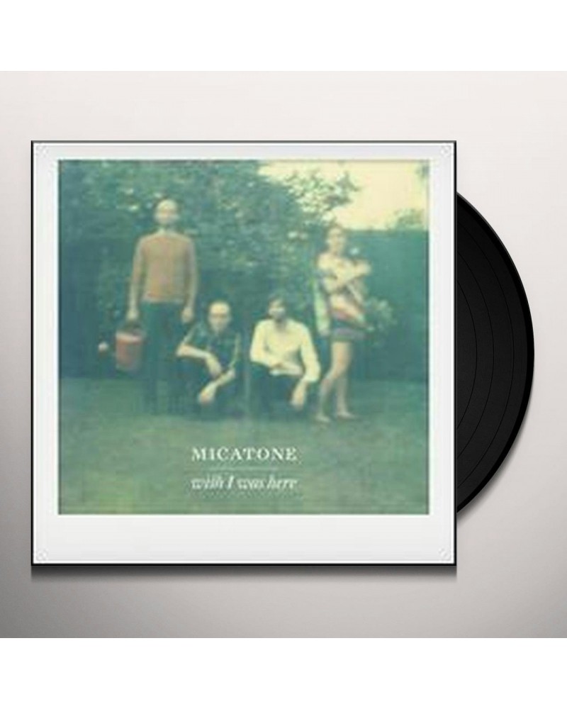 Micatone Wish I Was Here Vinyl Record $10.92 Vinyl