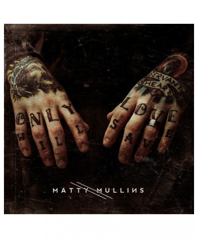 Matty Mullins CD $5.11 CD