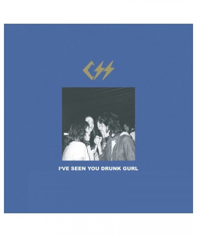 CSS I've Seen You Drunk Gurl Vinyl Record $4.33 Vinyl