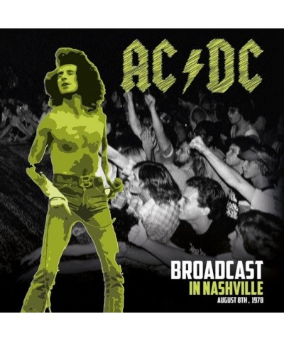 AC/DC LP - Broadcast In Nashville (Vinyl) $13.98 Vinyl