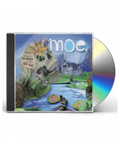 moe. WHAT HAPPENED TO LA LAS CD $11.46 CD