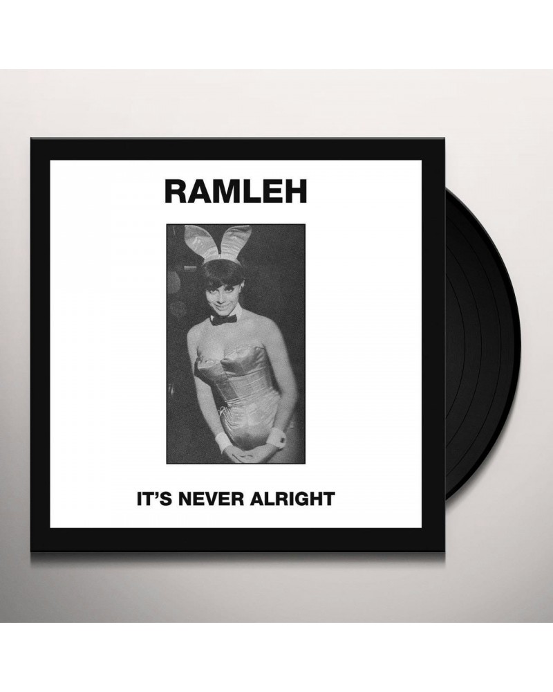 Ramleh IT'S NEVER ALRIGHT / KERB KRAWLER Vinyl Record $6.43 Vinyl